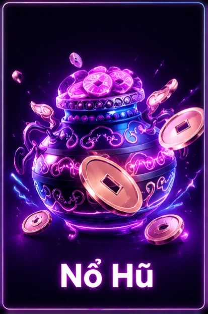 Game nổ hũ uy tín nhất hiện nay​